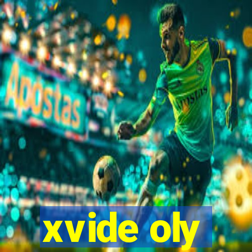 xvide oly